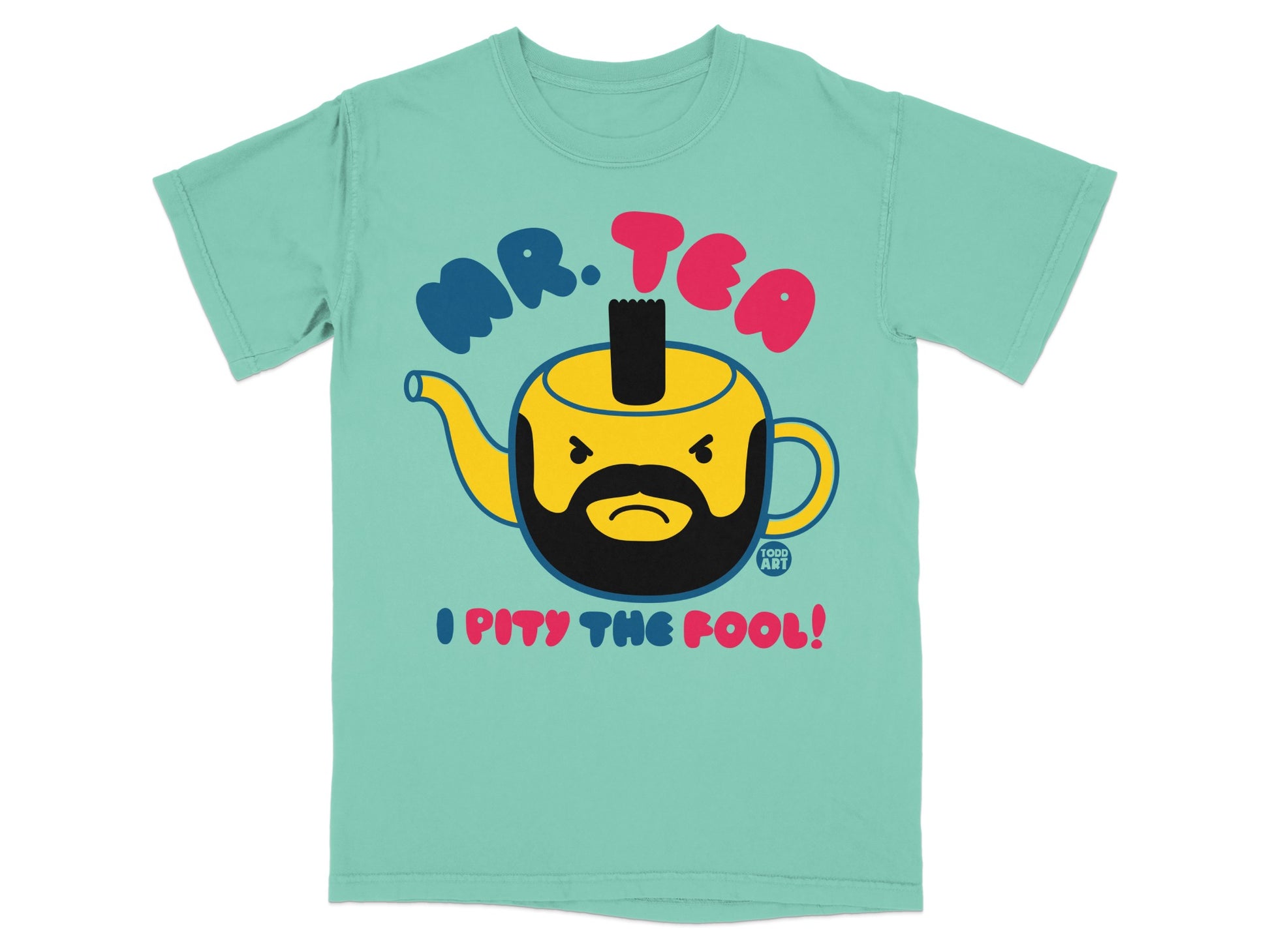 Mr Tea I Pity The Fool Angry Teapot Design product type