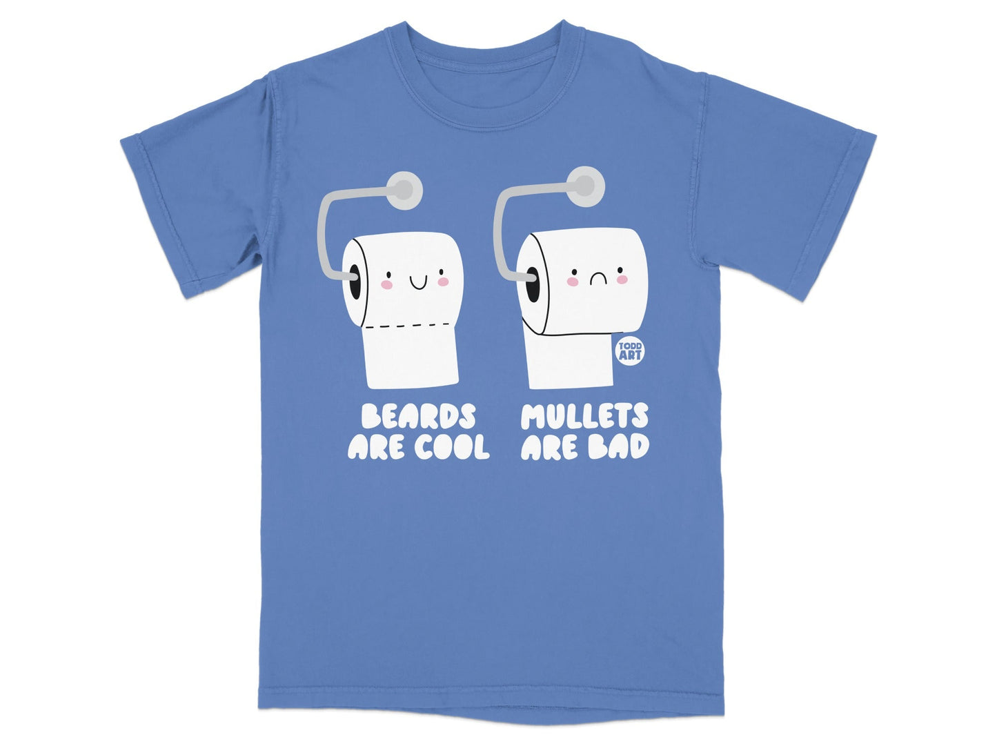 T-shirt with cartoon toilet paper rolls saying "Beards are cool. Mullets are bad."