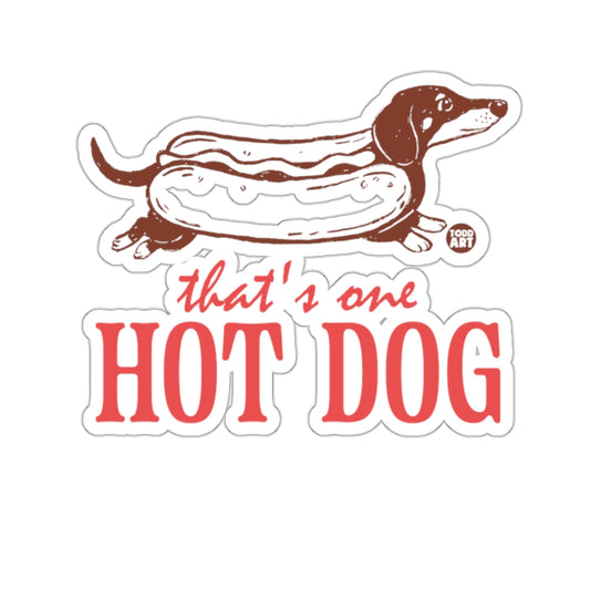 Dachshund Hot Dog That's One HOT DOG Funny 