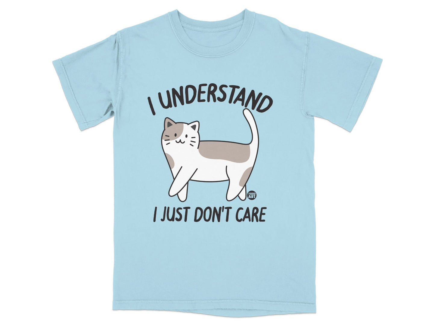 I Understand I Just Don't Care Cat Graphic T-Shirt
