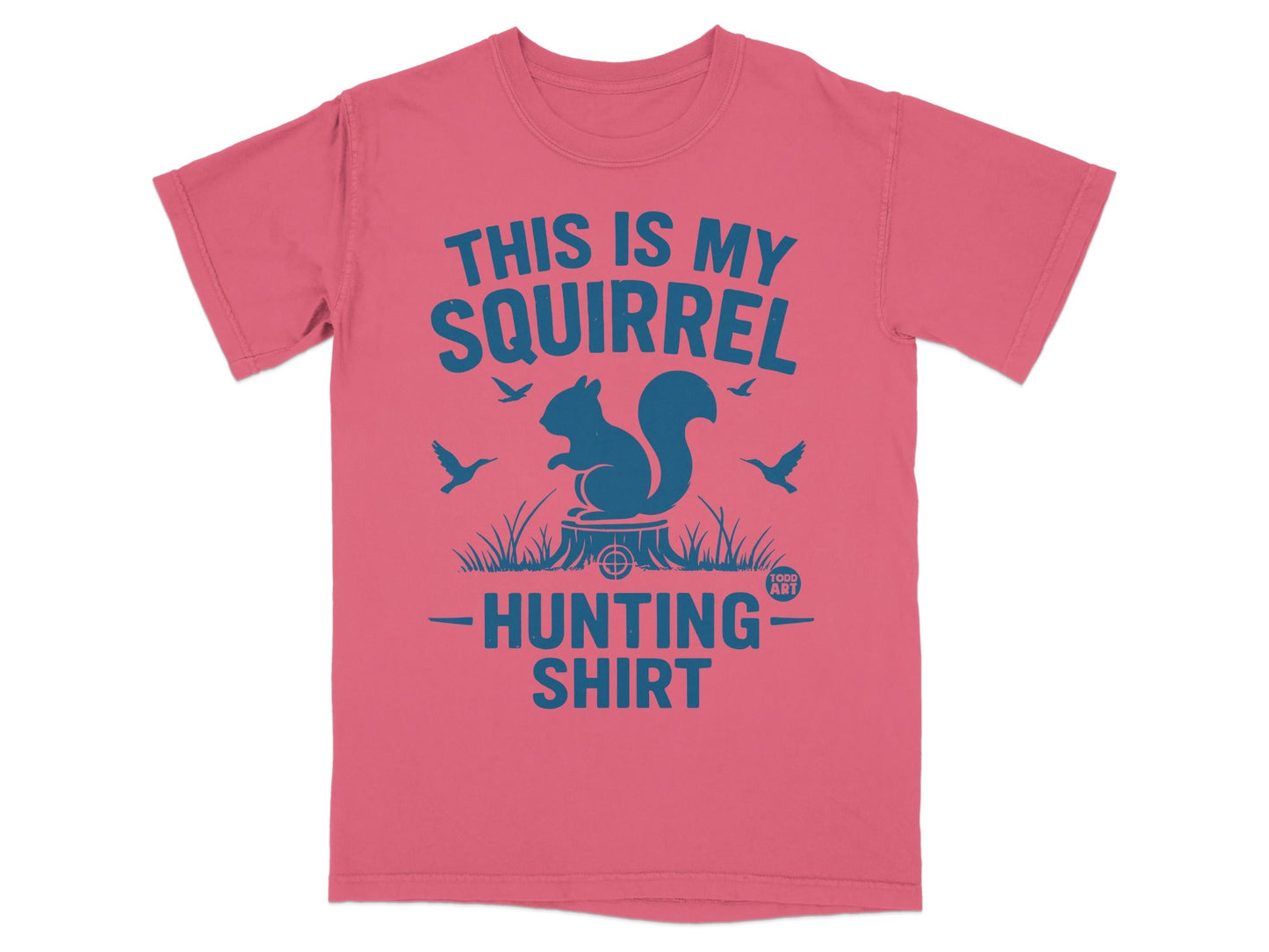 This Is My Squirrel Hunting t-shirt with a squirrel and birds.