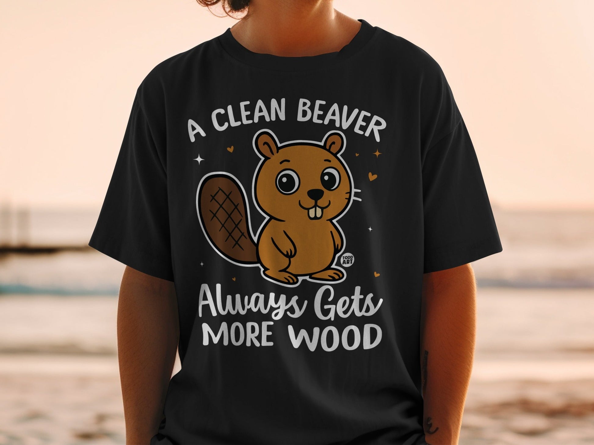 Funny Beaver Always Gets More Wood T-shirt