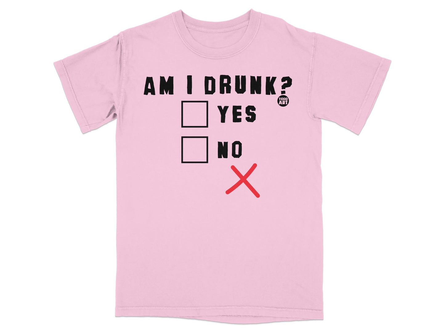 Am I Drunk Yes No Funny Checkmark T-Shirt
