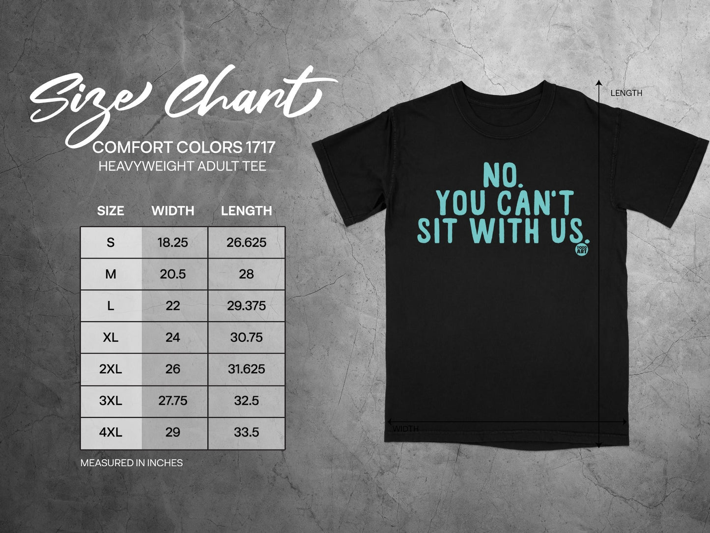 No You Can't Sit With Us T-Shirt for Adults
