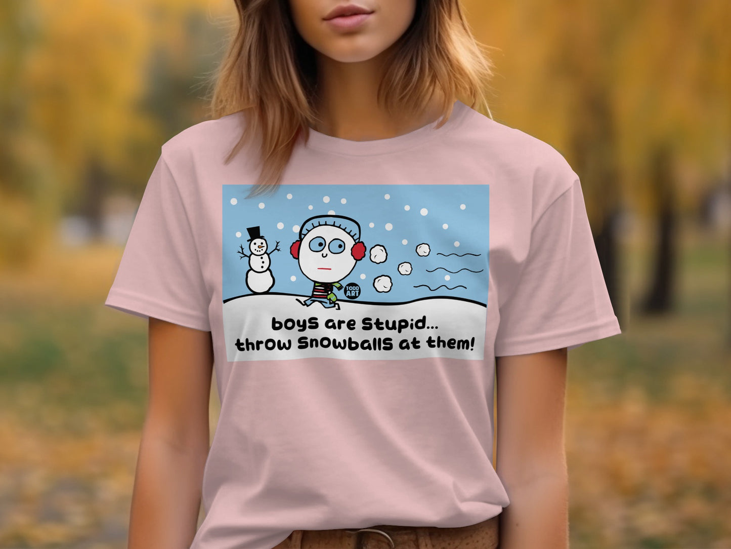 Boys Are Stupid Throw Snowballs at Them T-shirt