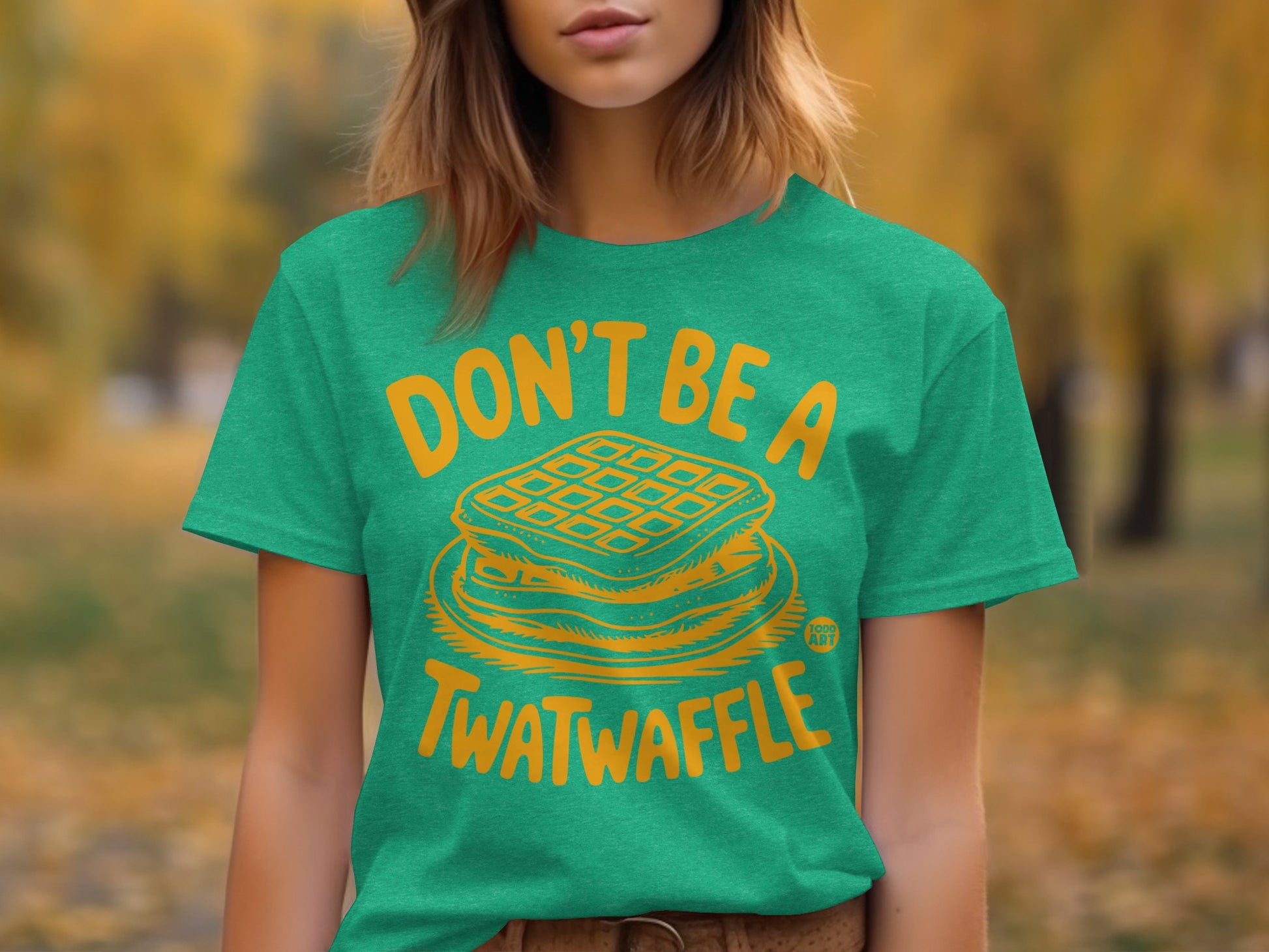 Don't Be a Twatwaffle Graphic Tee product