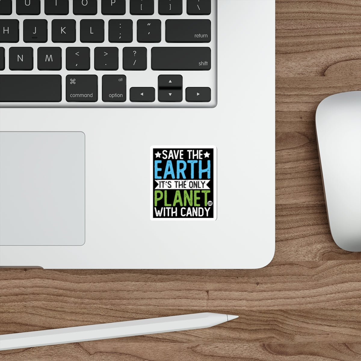 Save the Earth It's the Only Planet with Candy sticker