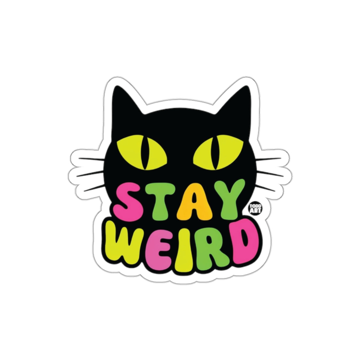 Stay Weird Cat Eyes Colorful Typography Sticker