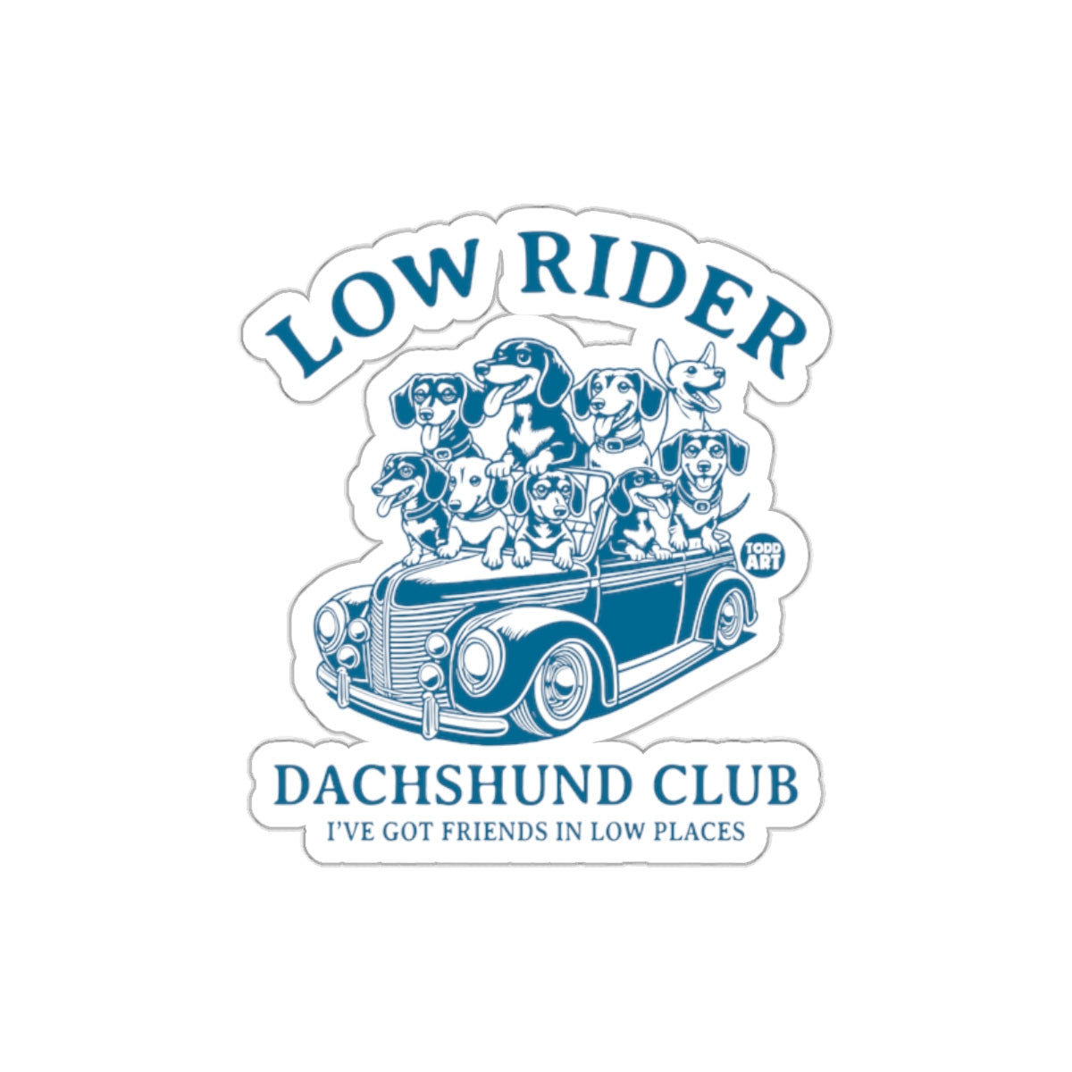 Low Rider Dachshund Club Friends Sticker
