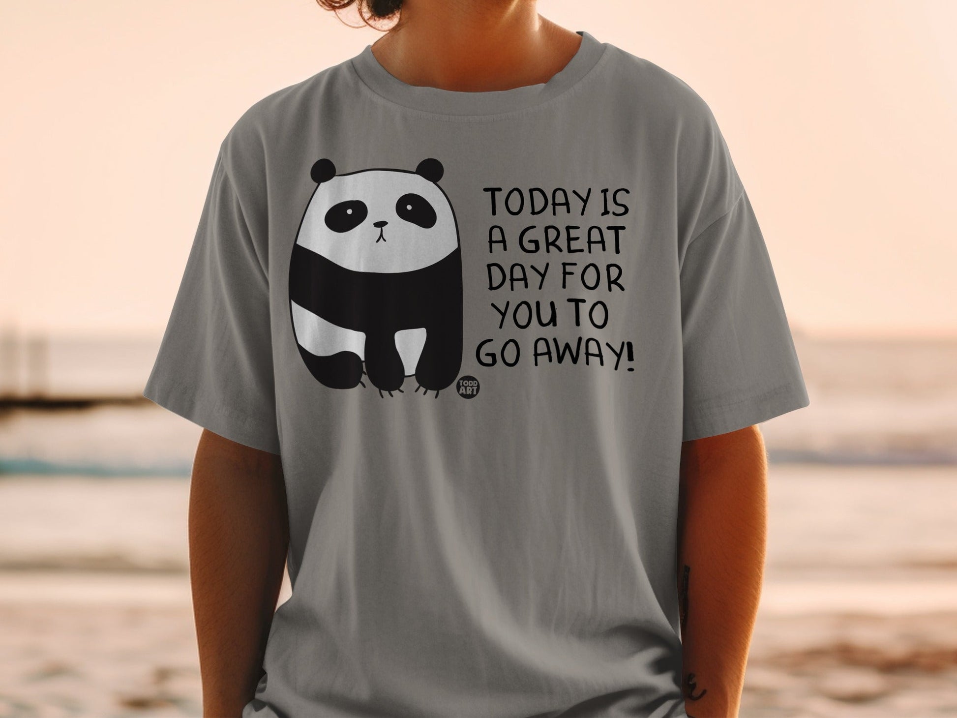 Today Is A Great Day For You To Go Away! Shirt