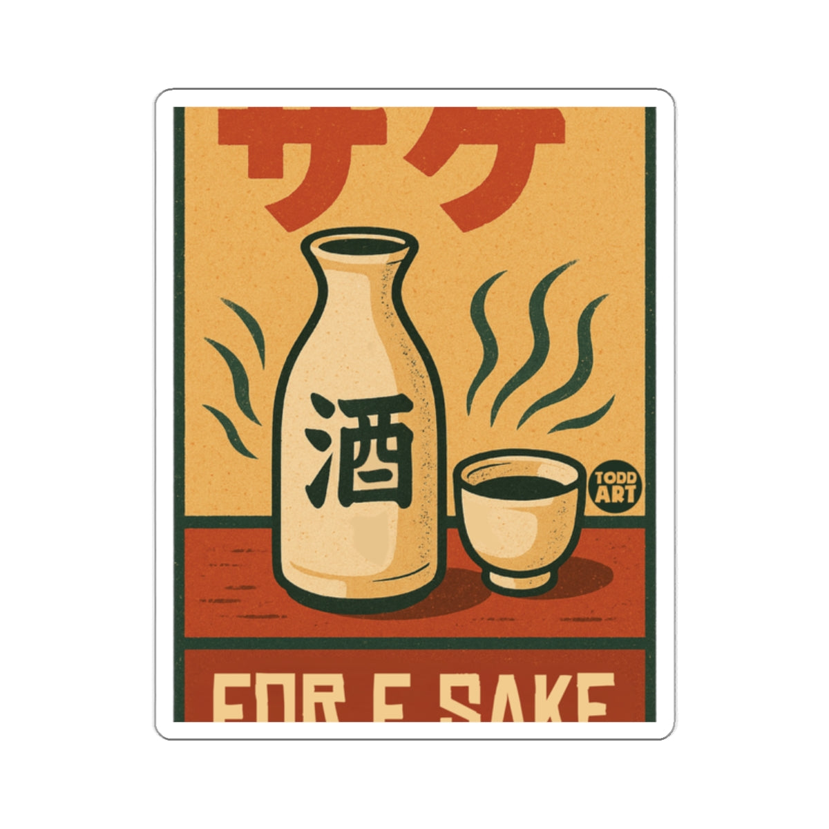 For E Sake Todd Art Japanese Beverage Poster