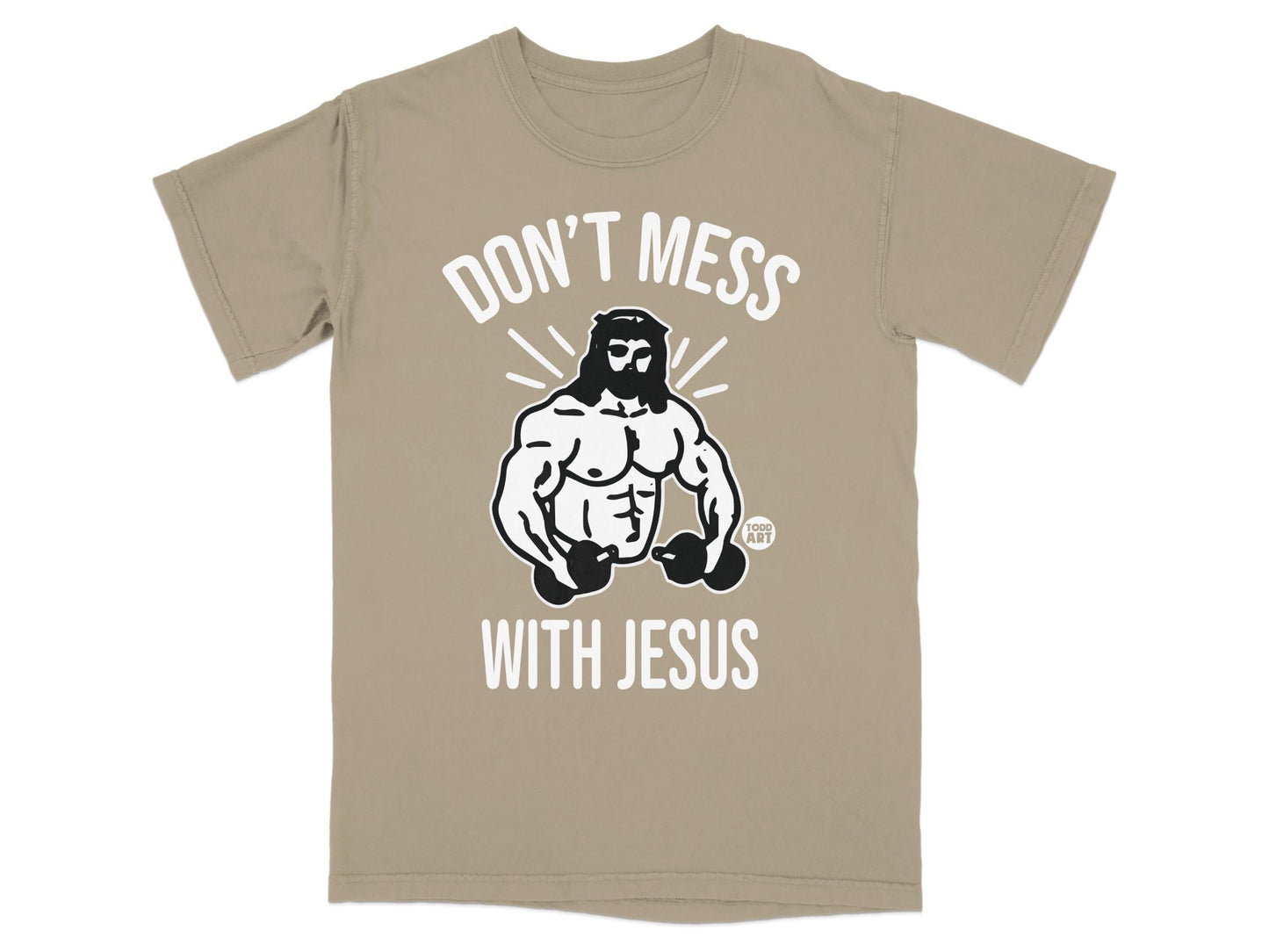 T-shirt with muscular Jesus graphic and "DON'T MESS WITH JESUS" text.