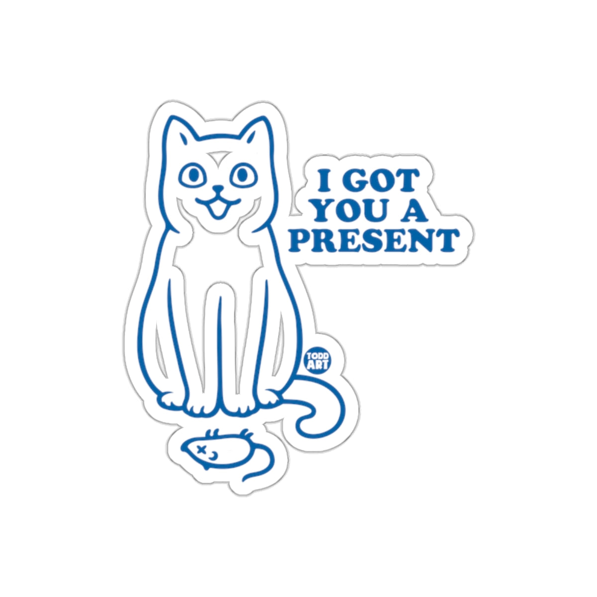 I Got You a Present Cat with Fish Sticker Product