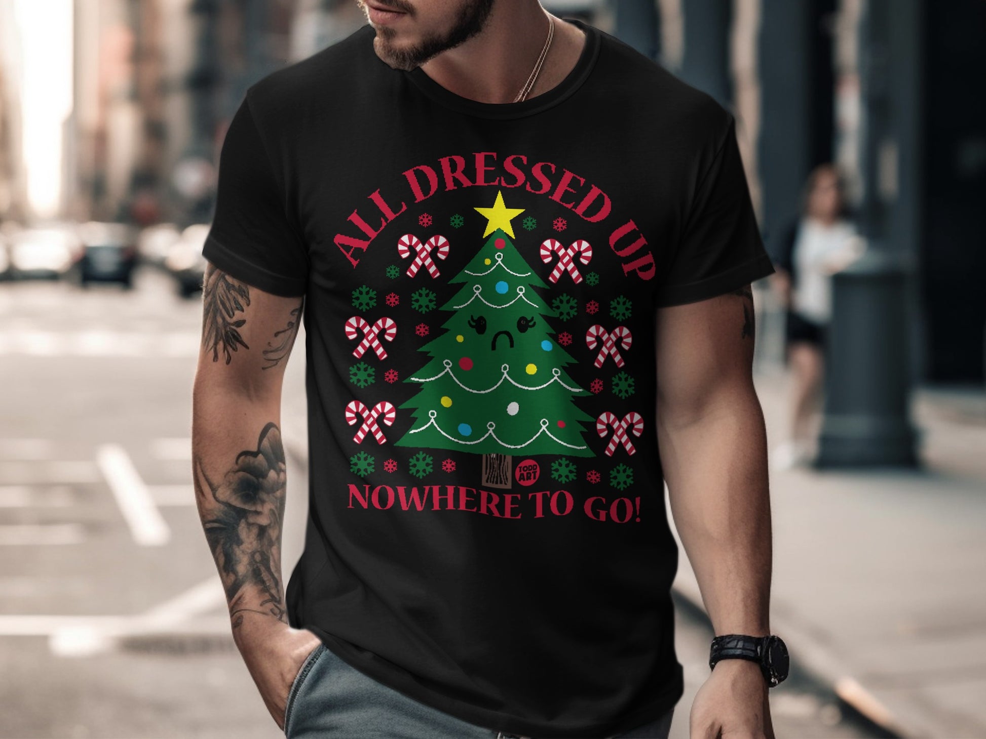 All Dressed Up Nowhere To Go Christmas T-Shirt