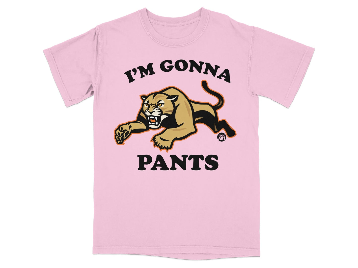 I'm Gonna Pants Pink T-Shirt Comic Style T-Shirt