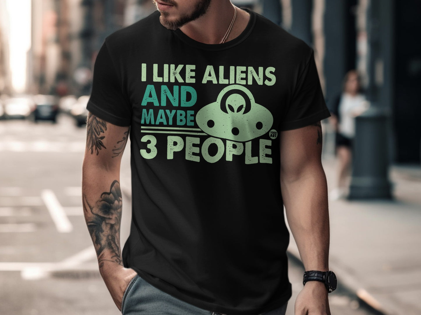 I Like Aliens And Maybe 3 People Fun T-shirt product