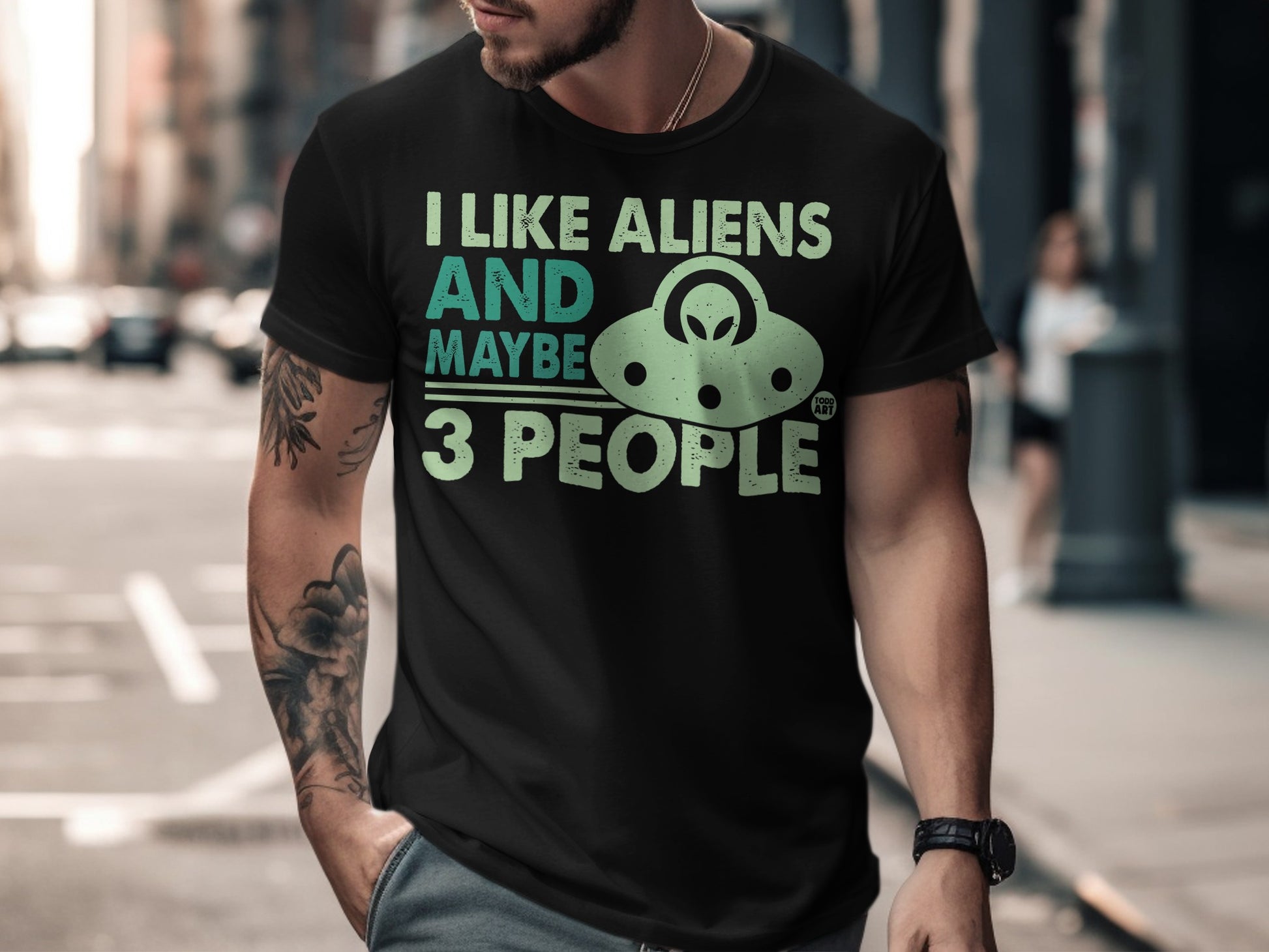 I Like Aliens And Maybe 3 People Fun T-shirt product