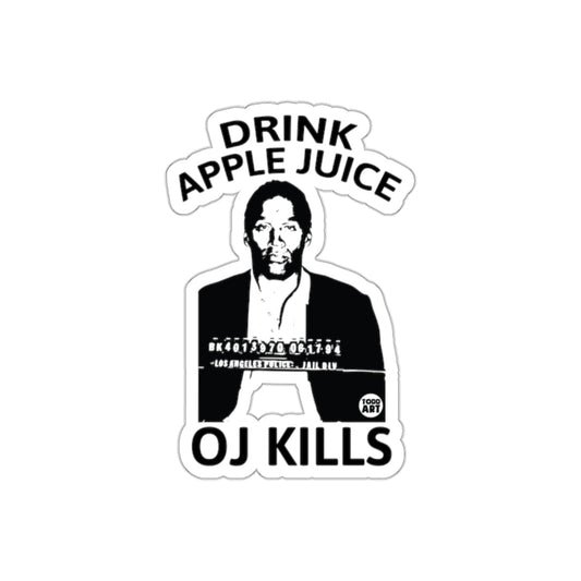Drink Apple Juice OJ Kills Todd Art Image sticker