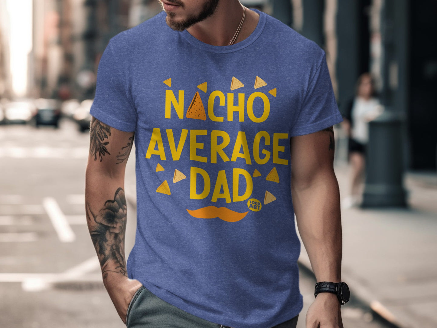 Nacho Average Dad Graphic T-Shirt Fun Gift for Dads