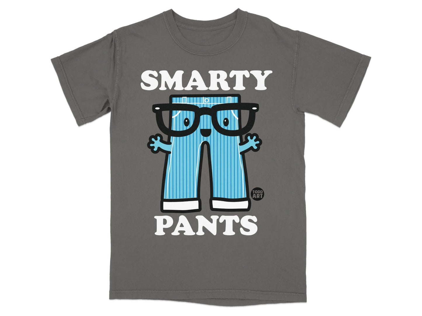 Gray t-shirt with "SMARTY PANTS" text and cartoon pants character wearing glasses.