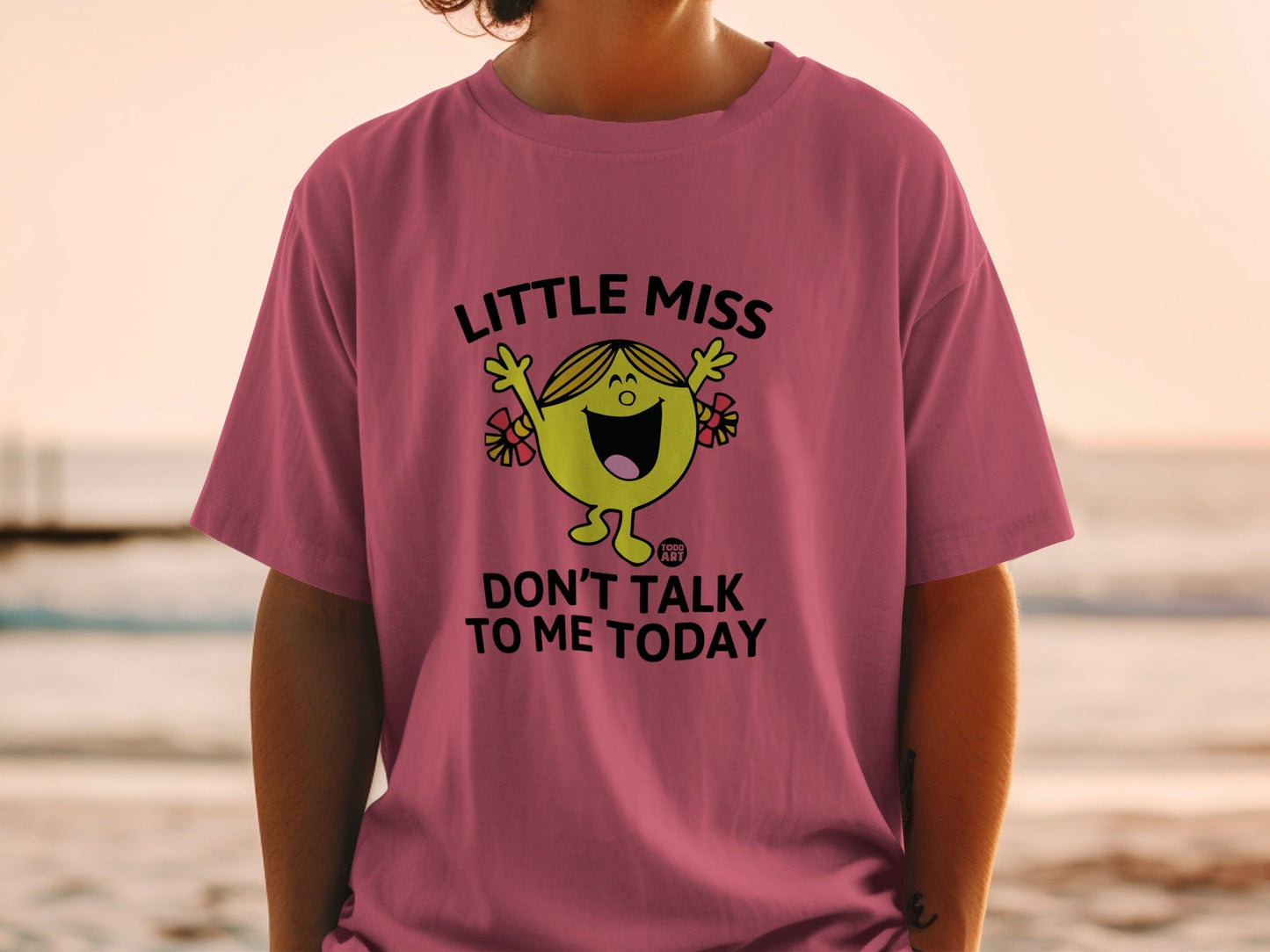 Little Miss character on a pink t-shirt with "DON'T TALK TO ME TODAY" text.