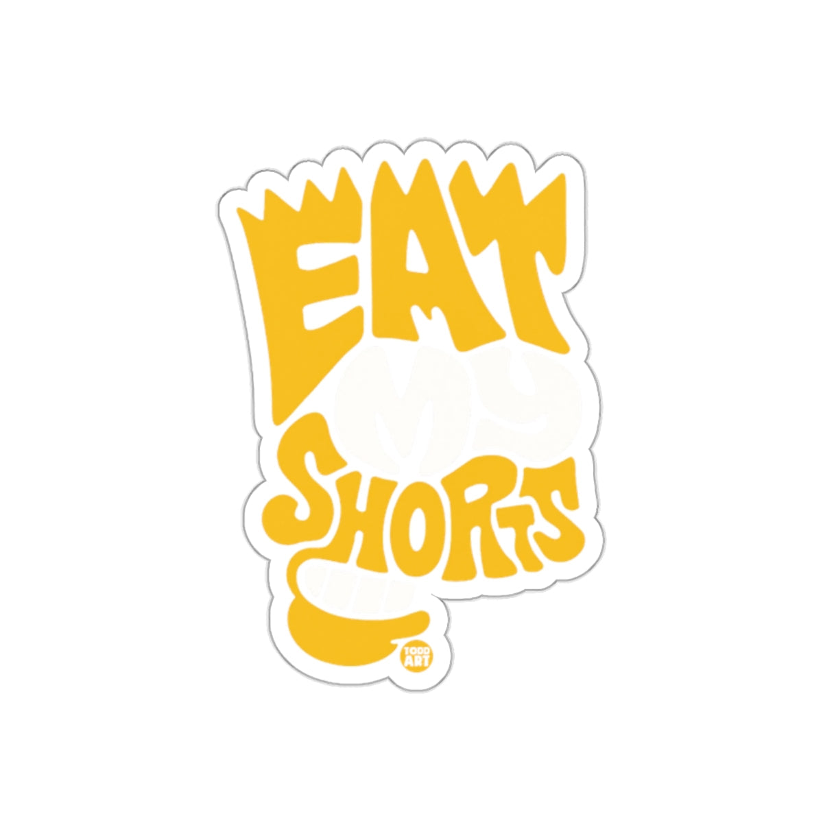 Eat My Shorts Funny Yellow Quote Graphic Design sticker
