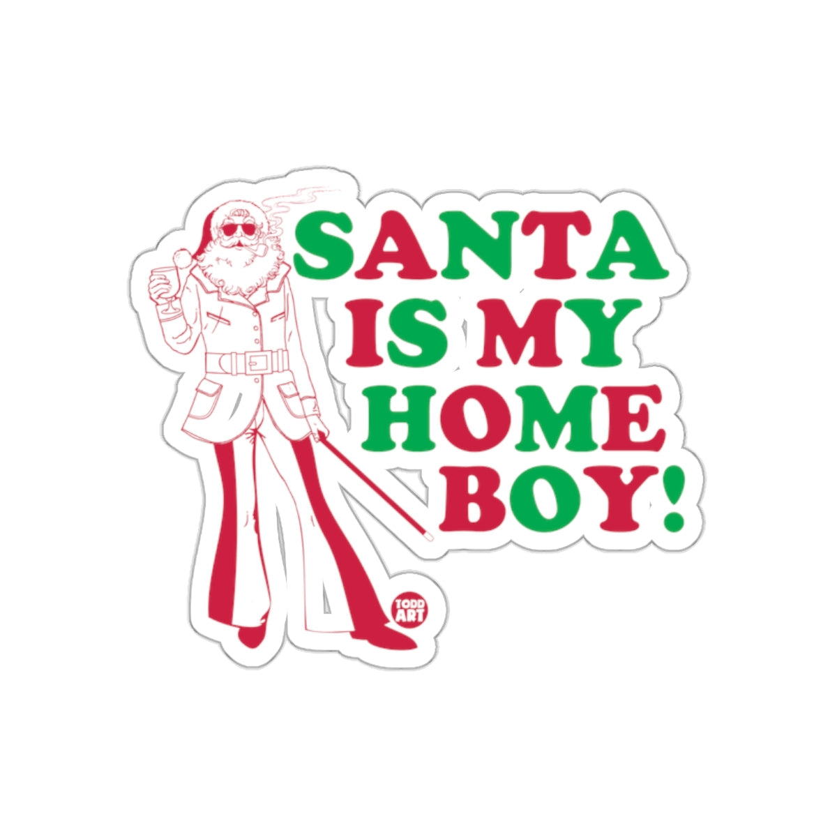 Santa Is My Home Boy Festive Sticker