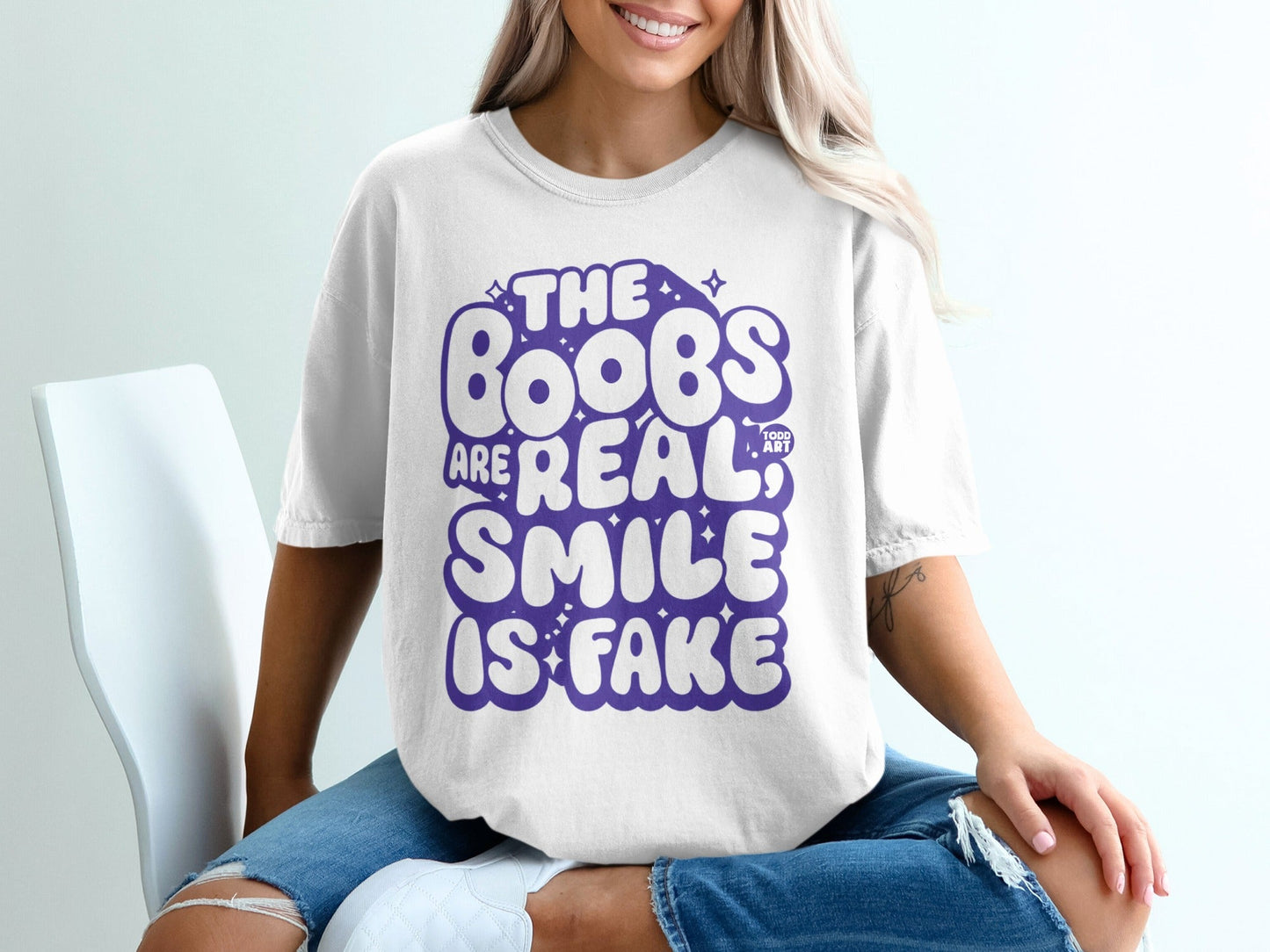 The Boobs Are Real Smile Is Fake Graphic T-Shirt
