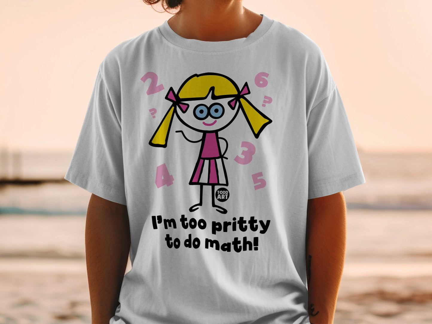I'm too pritty to do math pink girl graphic t-shirt