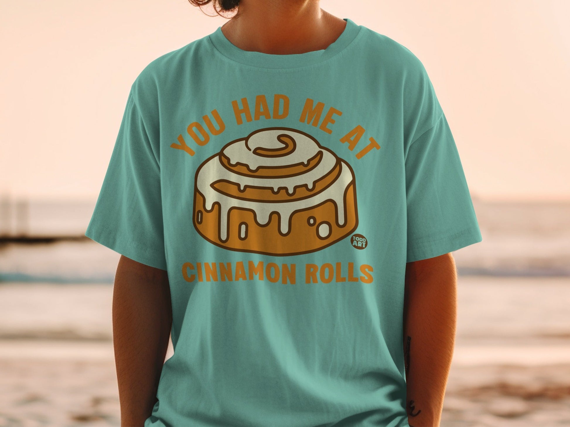 You Had Me At Cinnamon Rolls Graphic T-shirt