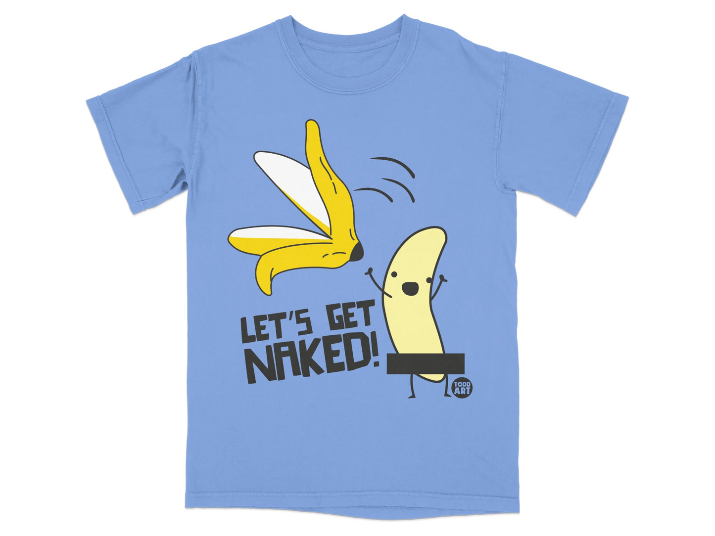 Funny Banana Lets Get Naked Cartoon Todd Art product type