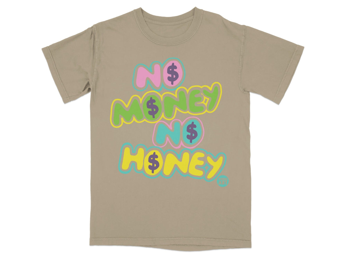 No Money No Honey Graphic Statement T-Shirt