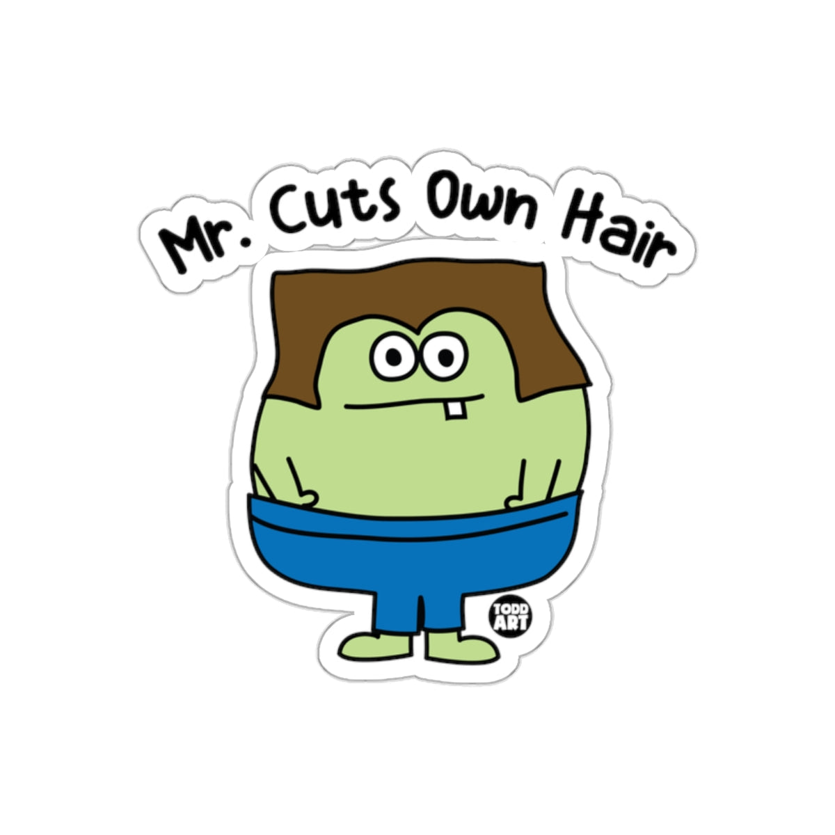 Mr. Cuts Own Hair Funny Character Sticker