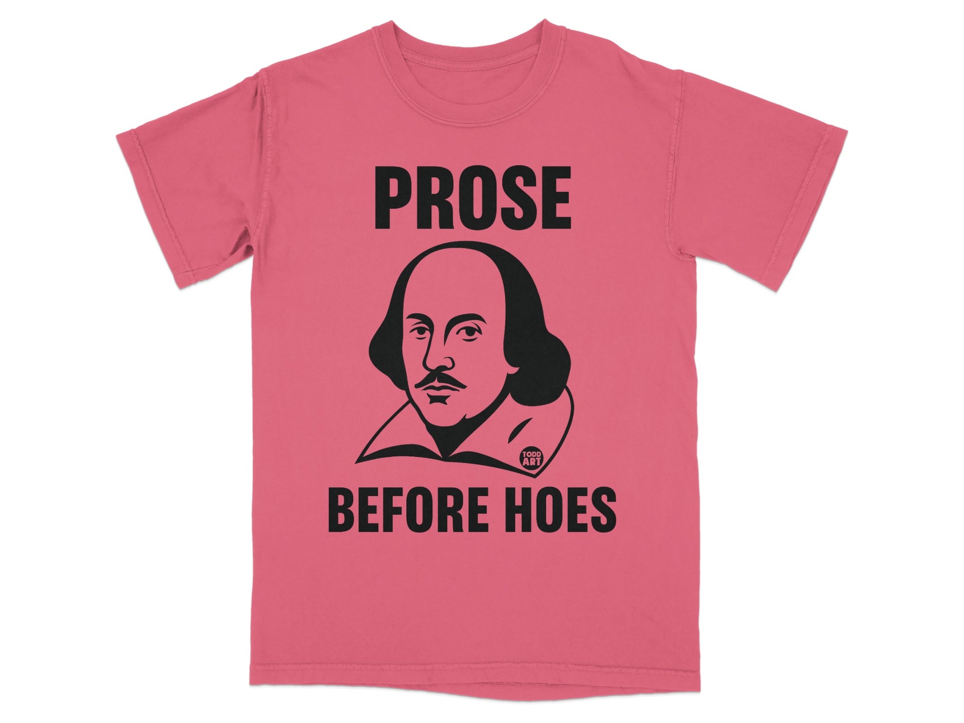 Shakespeare Prose Before Hoes Pink Graphic product type