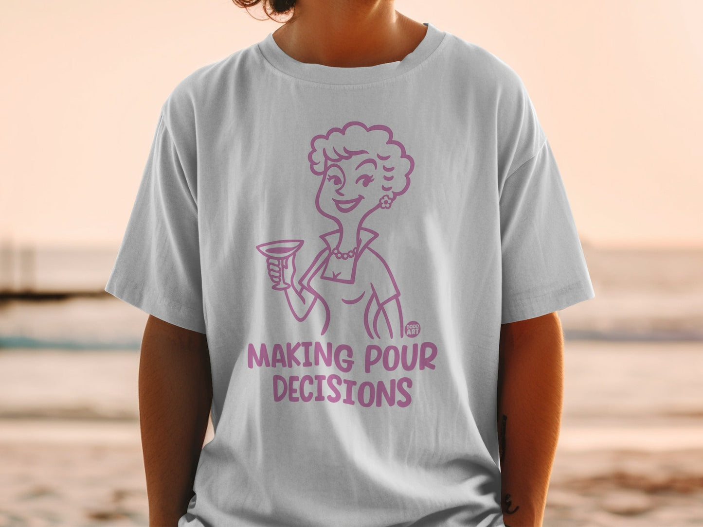 Making Pour Decisions Graphic Tee Shirt