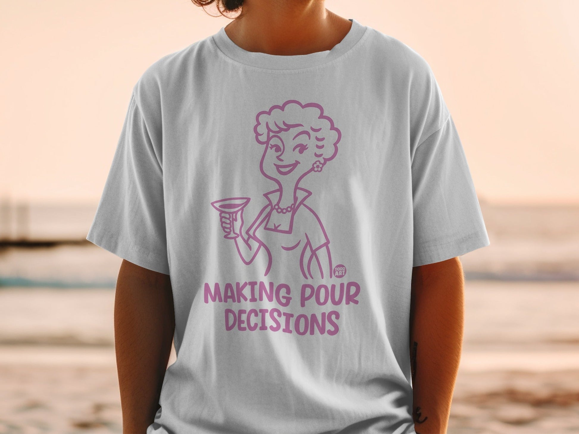 Making Pour Decisions Graphic Tee Shirt