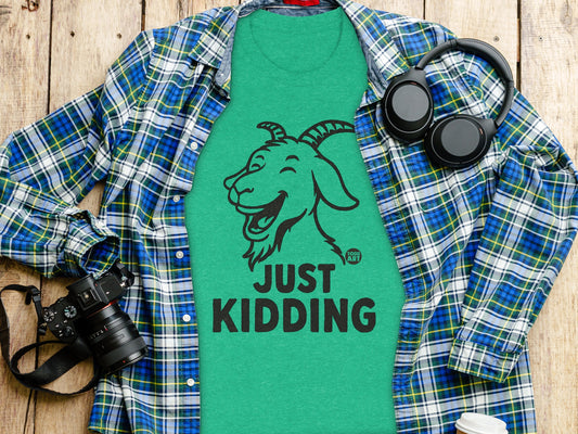 Funny Goat Just Kidding Shirt for Casual Wear