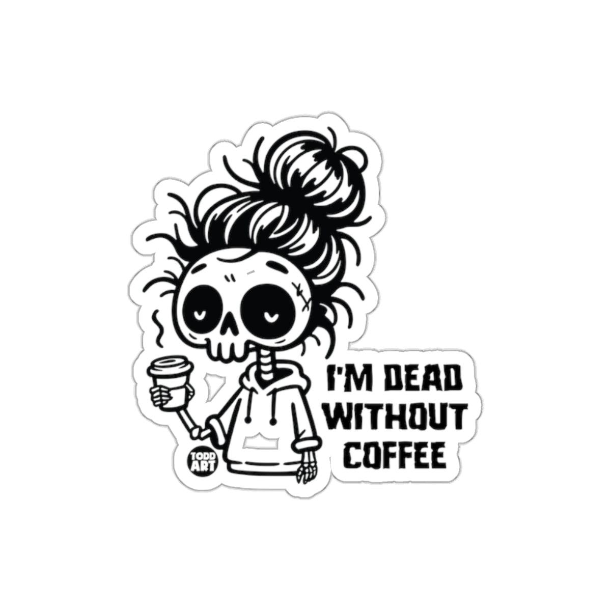 I'm Dead Without Coffee Skull Funny Sticker