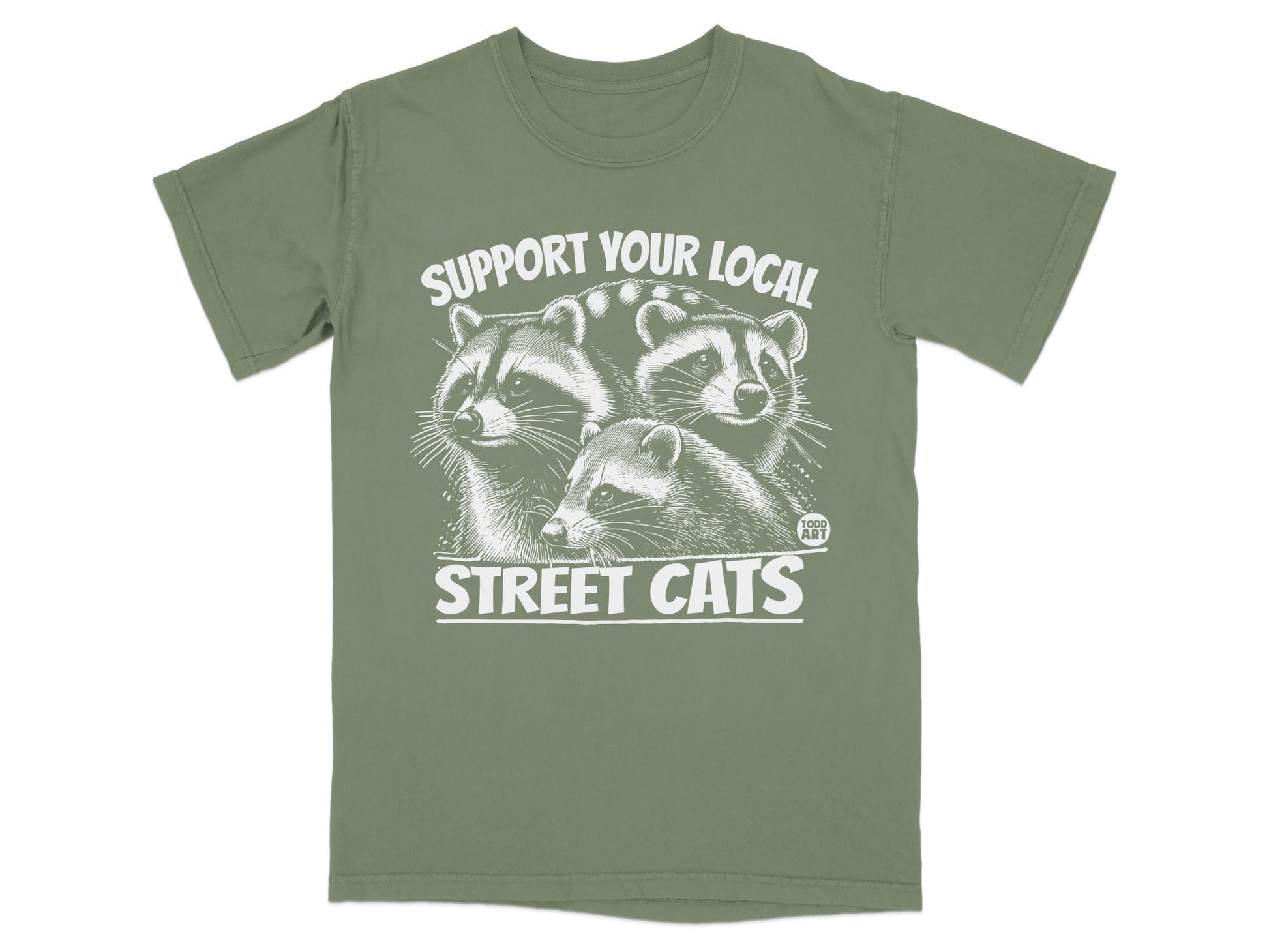 T-shirt graphic with three raccoons and text "SUPPORT YOUR LOCAL STREET CATS".