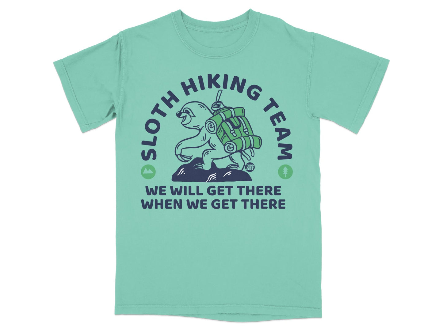 Sloth wearing a backpack and hiking, "Sloth Hiking Team" text.