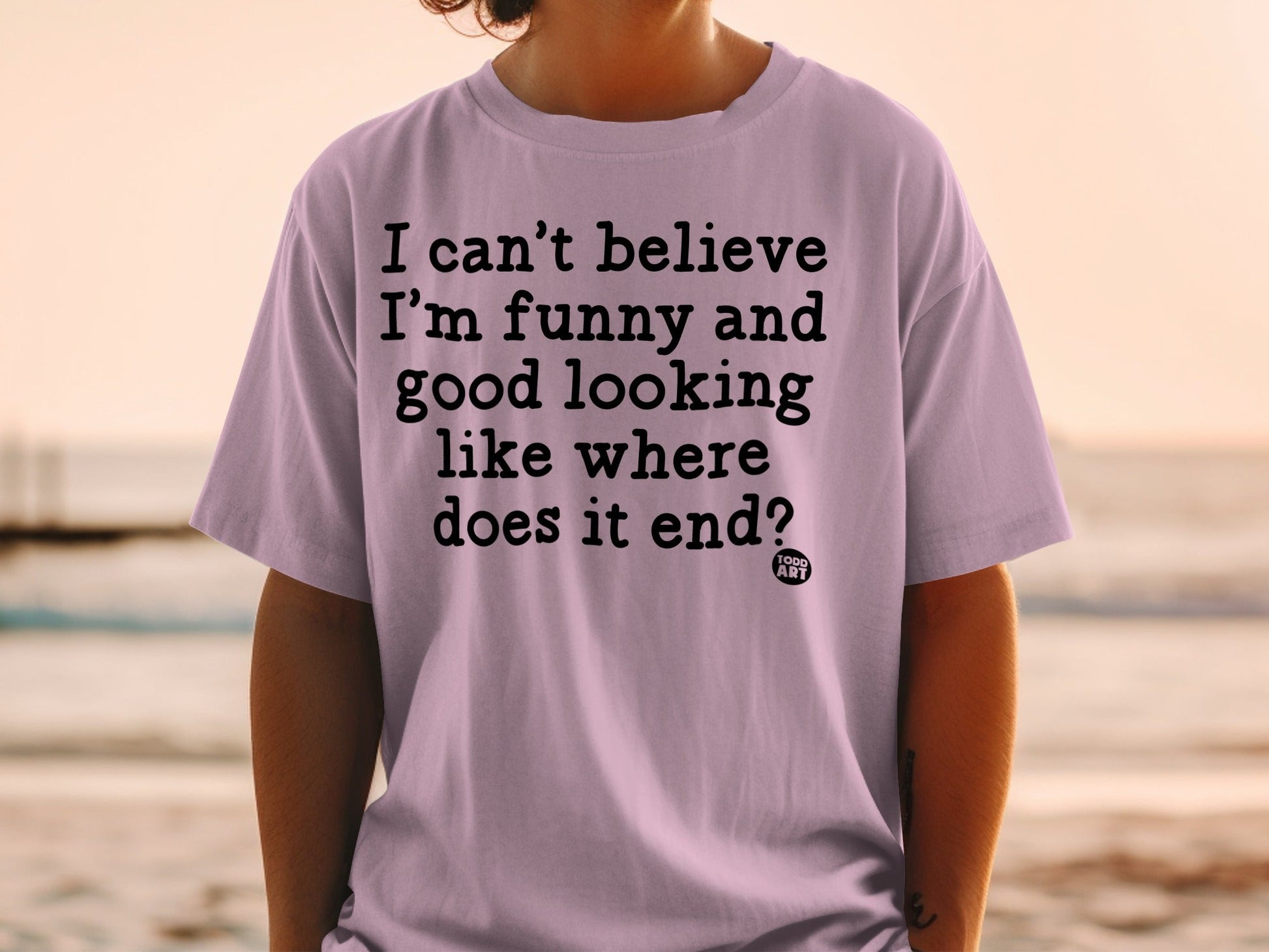 Funny and Good Looking Graphic Tee Shirt Product