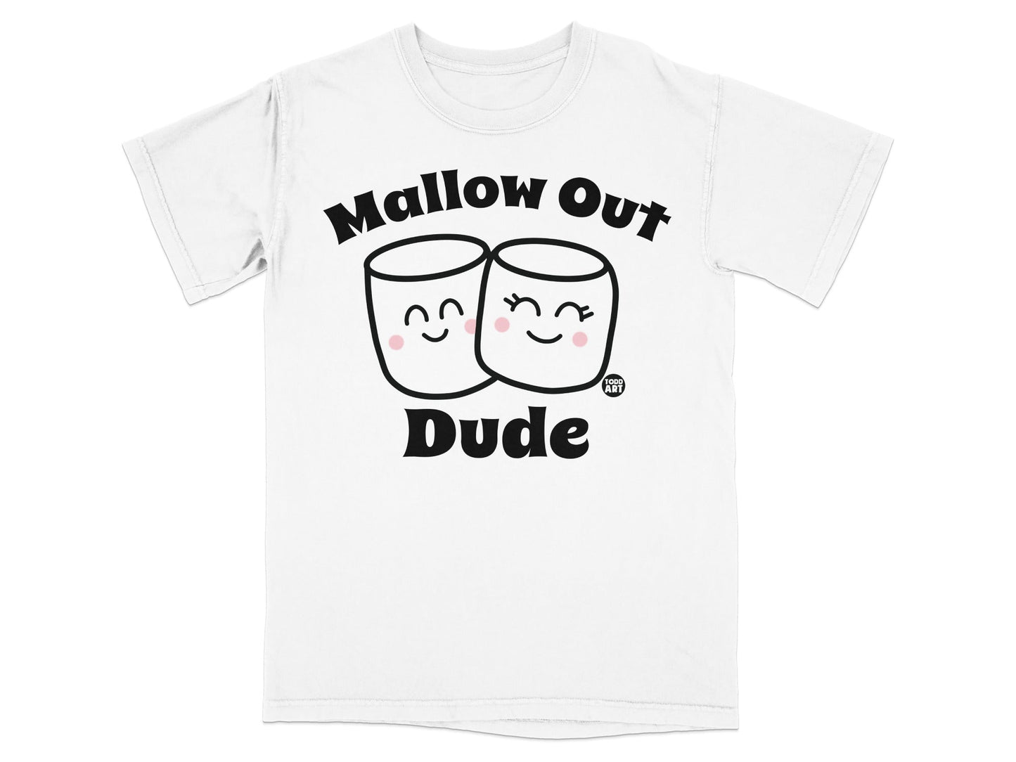 Mallow Out Dude Graphic T-Shirt for Casual Wear