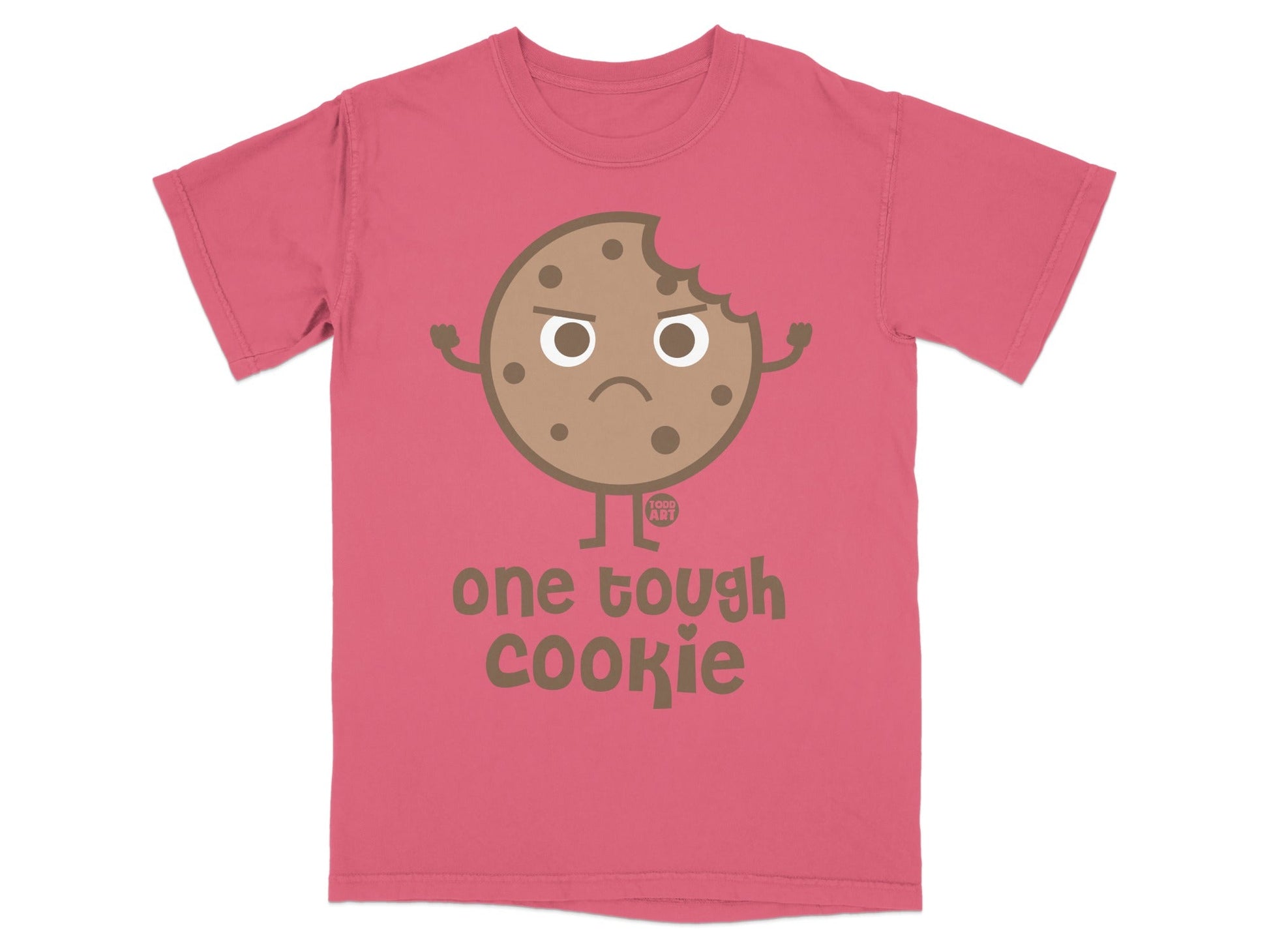One Tough Cookie Graphic Tee Shirt Shirt