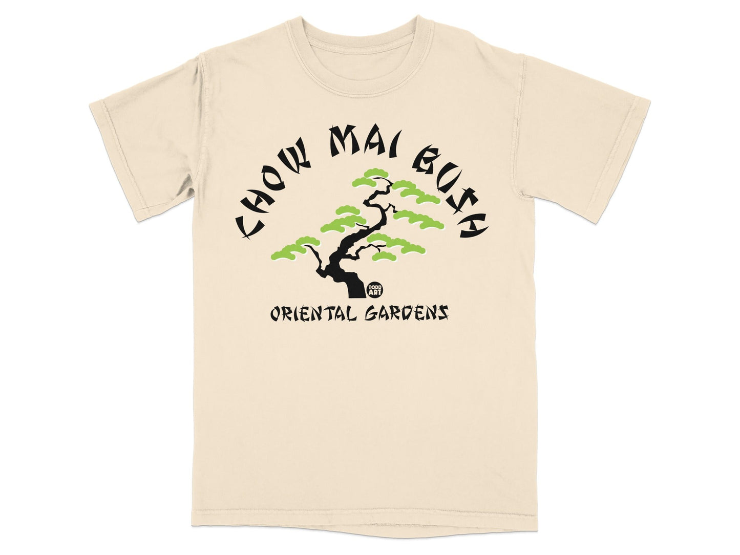 Cream t-shirt with black "CHOW MAI BUSH" and green bonsai tree logo.
