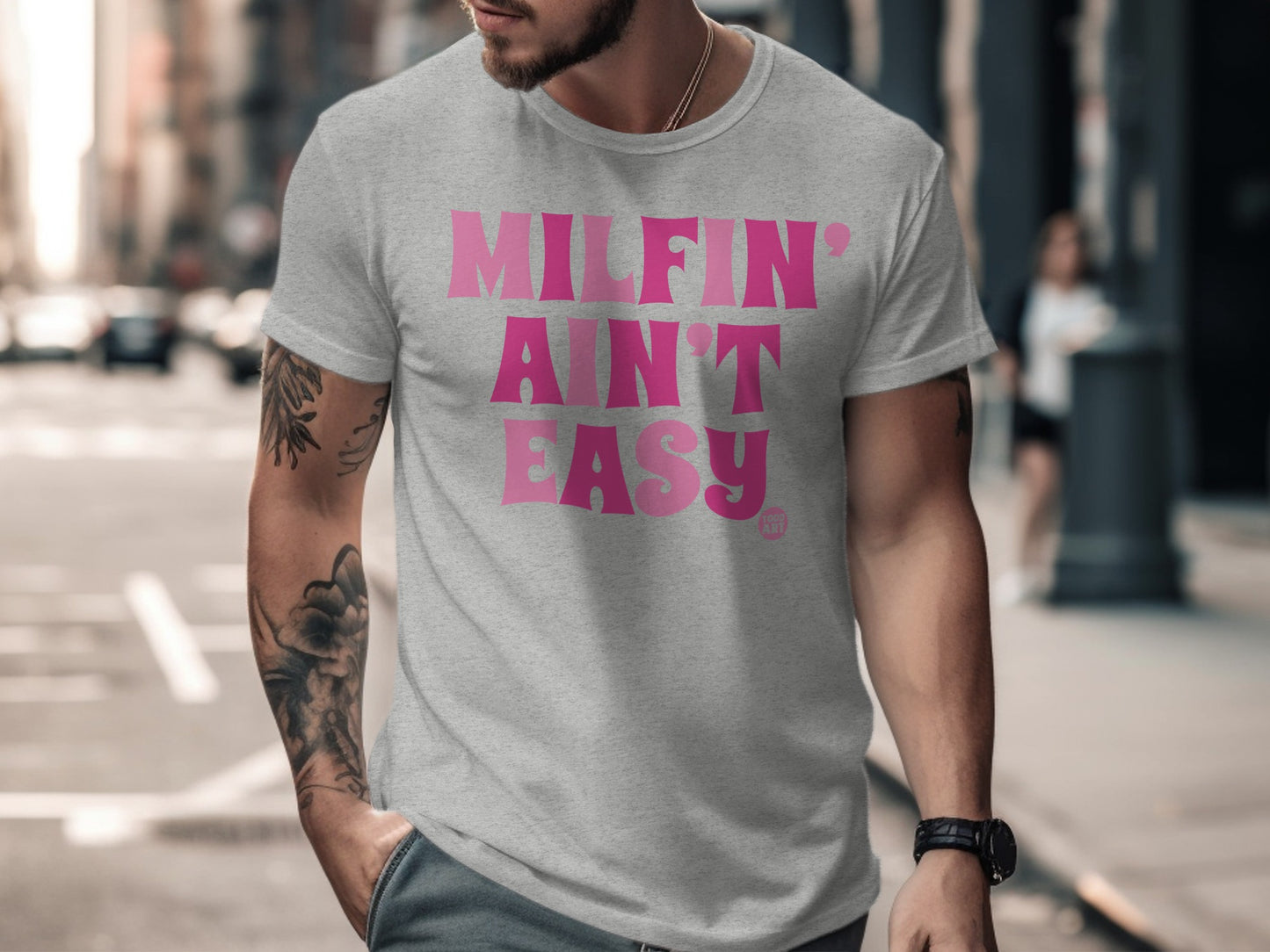 MILFIN' AIN'T EASY Graphic Tee Shirt Product