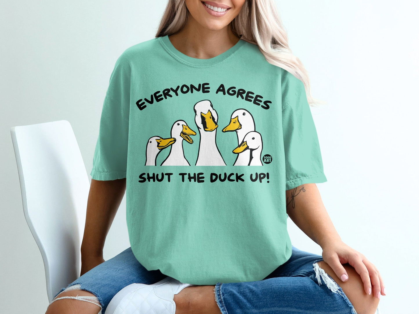 Everyone Agrees Shut the Duck Up Funny T-shirt