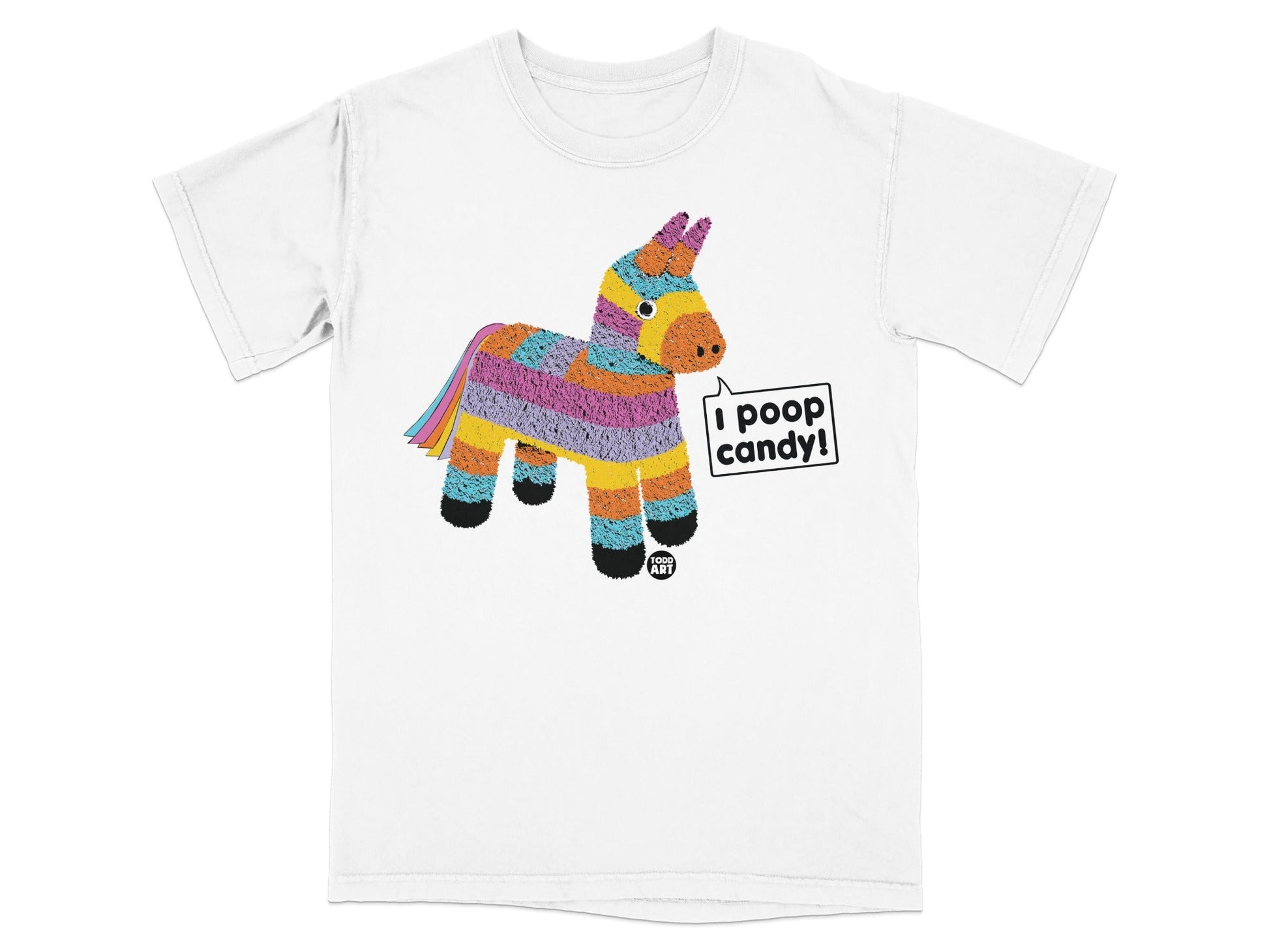 White t-shirt with colorful pi√±ata graphic saying "I poop candy!".