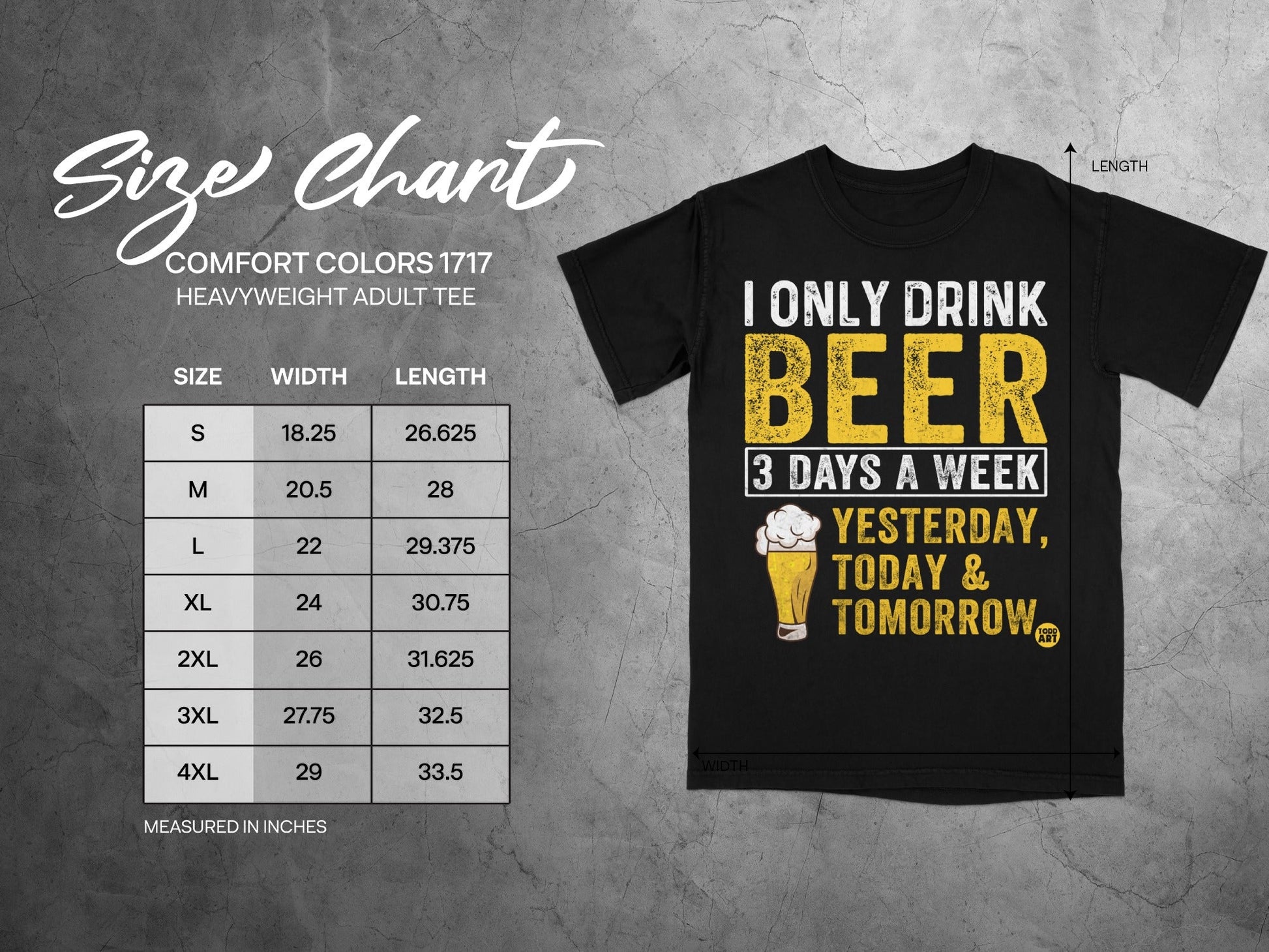 I Only Drink Beer 3 Days a Week Adult Tee Shirt