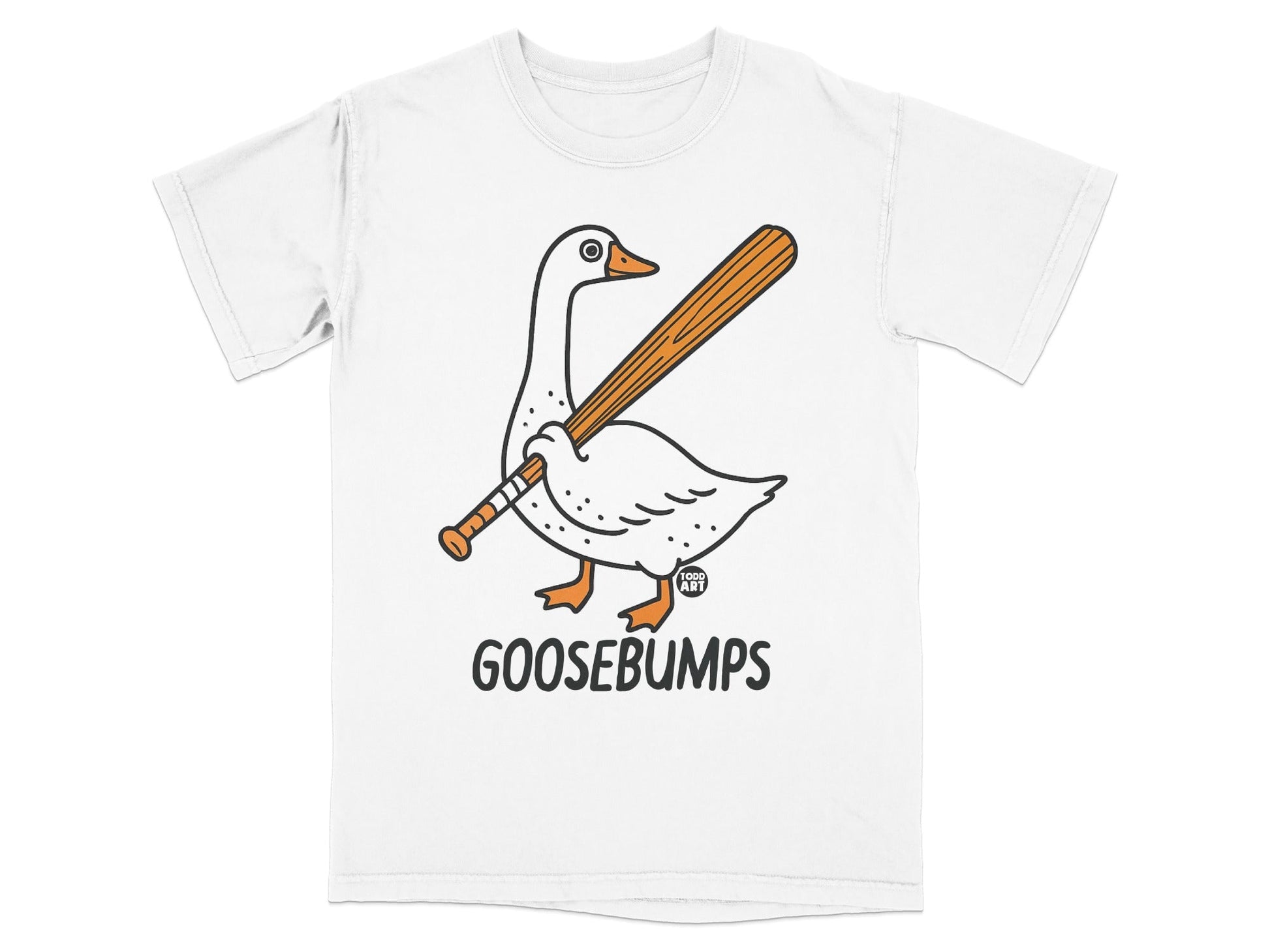 Goosebumps Goose with Baseball Bat T-Shirt