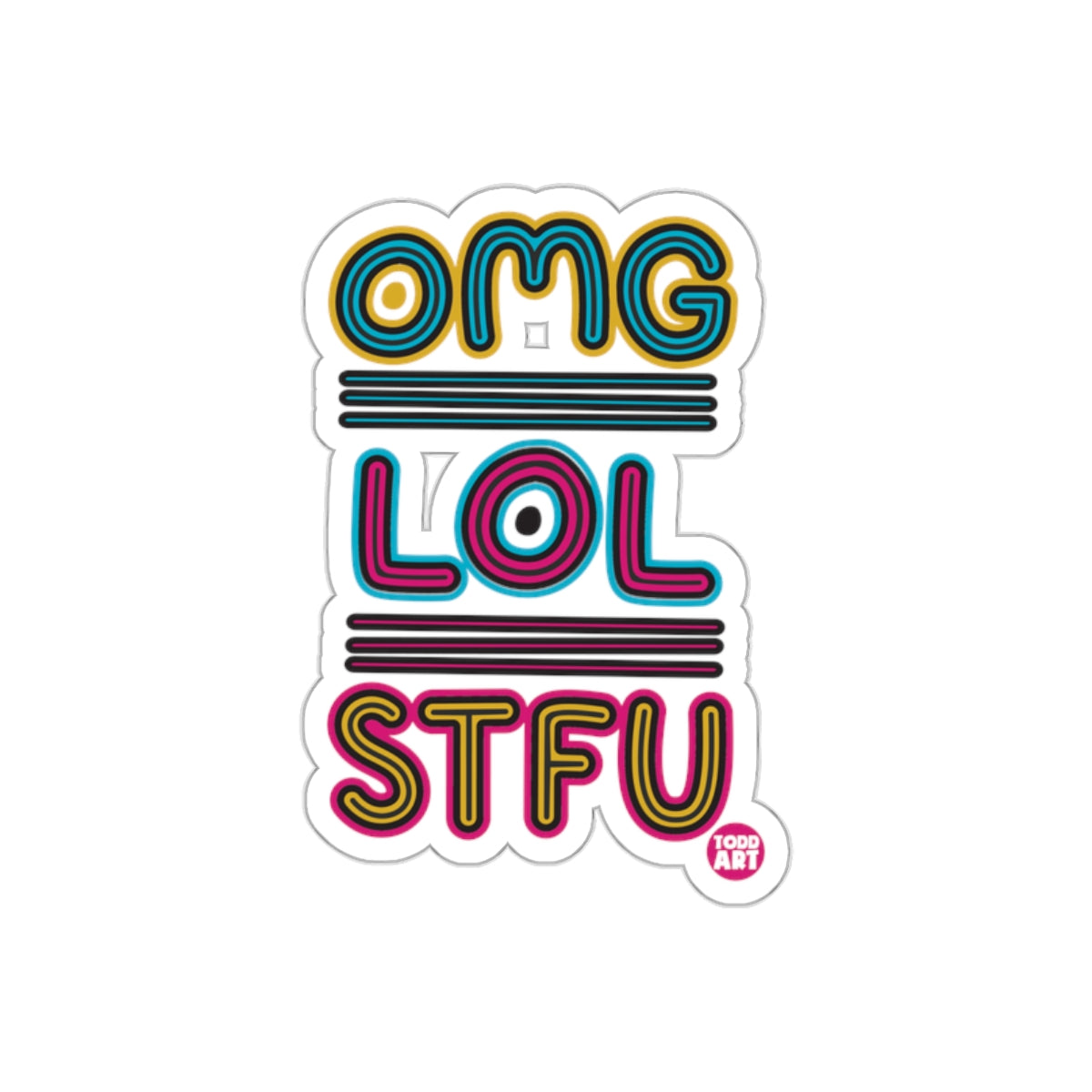 Colorful OMG LOL STFU Sticker for Fun and Laughter